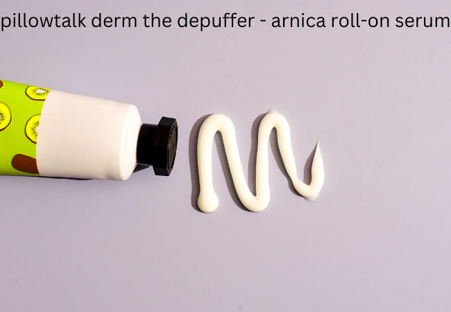 pillowtalk derm the depuffer - arnica roll-on serum