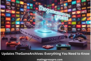 thegamearchives updates 