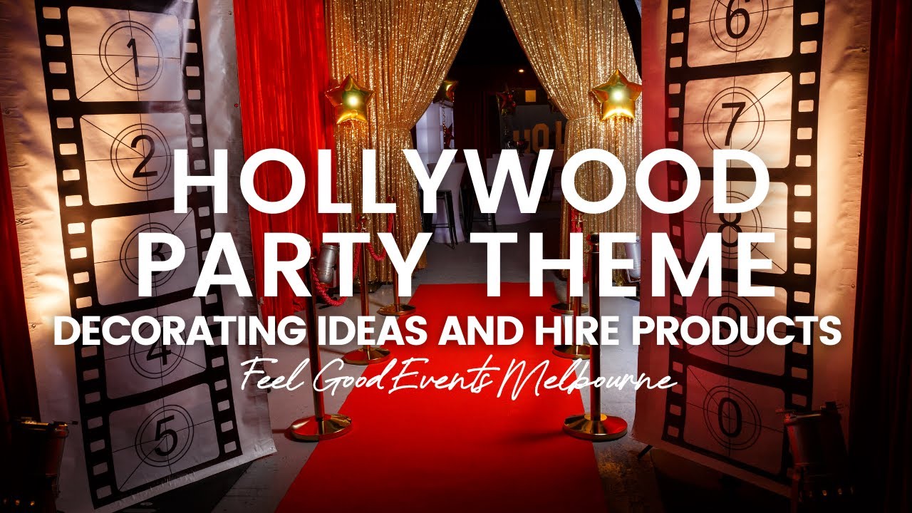 Hollywood theme party